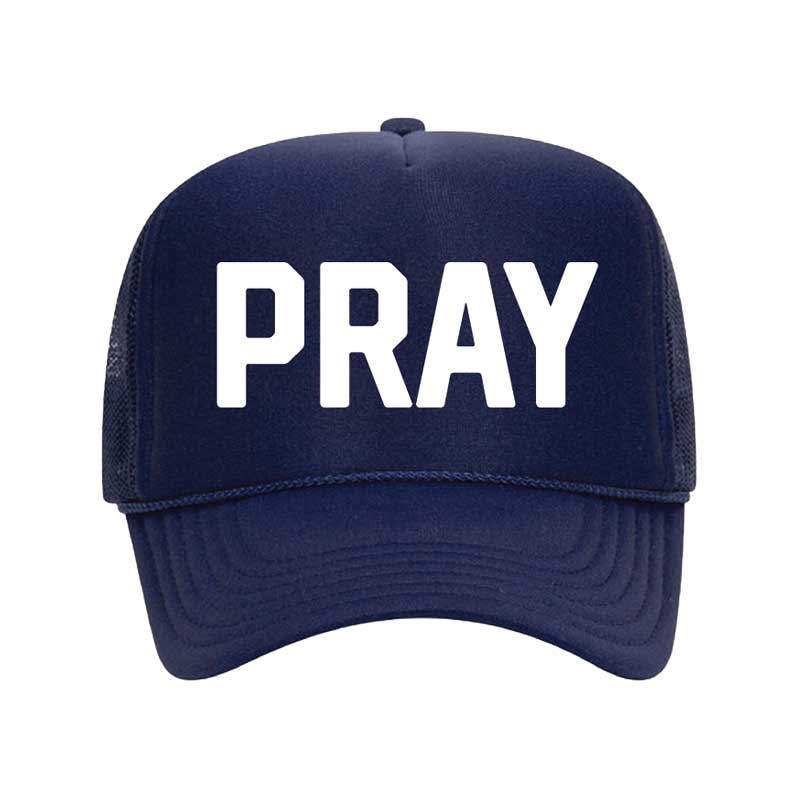 Pray Trucker Hat