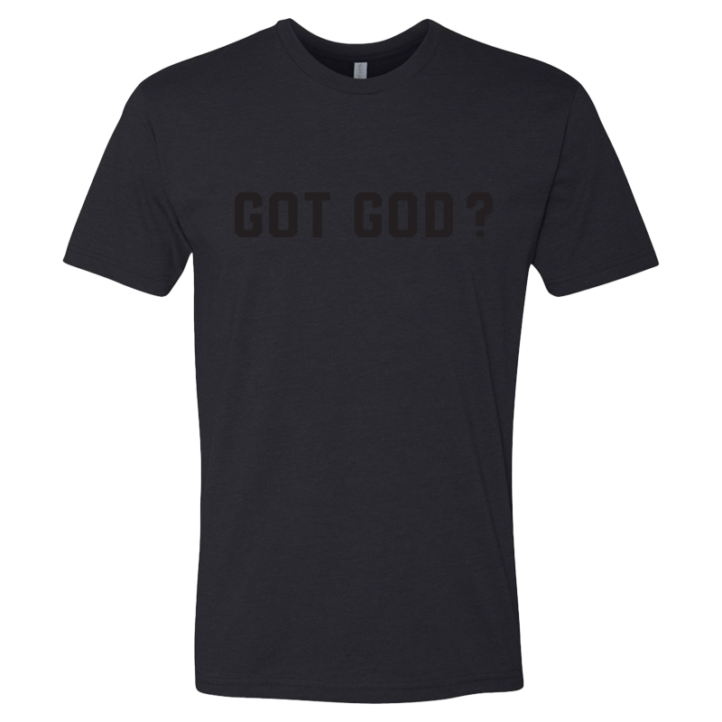 Got God? T-shirt
